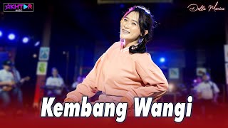 Download lagu Della Monica - KEMBANG WANGI || PARGOY AMBYAR mp3 Download lagu Della Monica - KEMBANG WANGI || PARGOY AMBYAR mp3