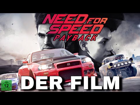 Need for Speed Payback - DER FILM [Deutsch German]