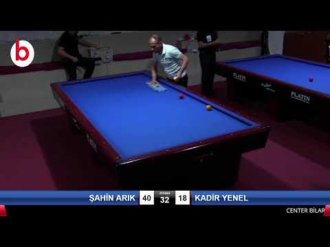 ŞAHİN ARIK & KADİR YENEL Bilardo Maçı - CENTER BİLARDO ÖZEL 3 BANT ŞAMPİYONASI-1/16