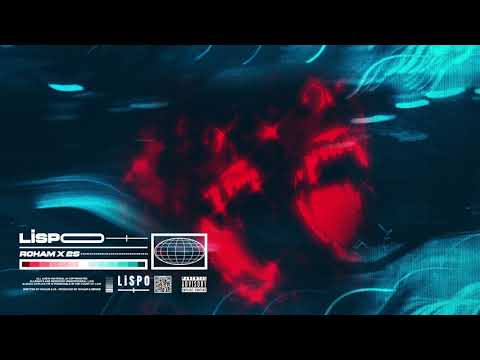Roham X 2s - Lispo (Official Audio)
