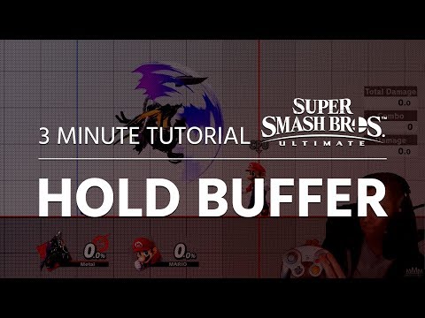 Hold Buffering in 3 Minutes - Smash Ultimate
