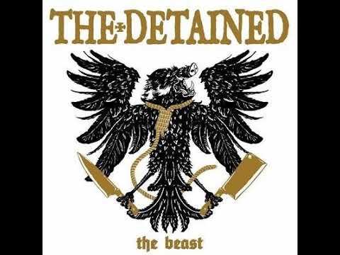 The Detained - The Beast(Full Album - Released 2018)