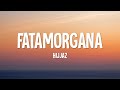 Hijjaz Fatamorgana Lirik