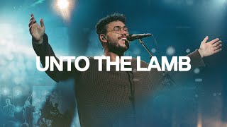 Unto The Lamb (Live) - Bethel Music, Kory Miller