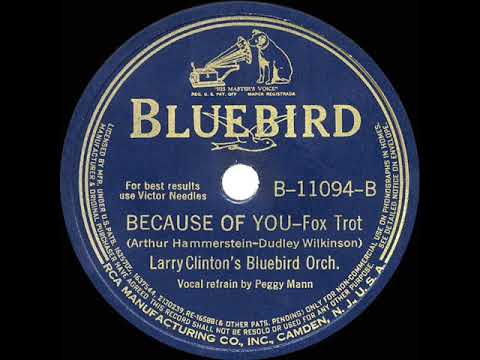 1940 Larry Clinton - Because Of You (Peggy Mann, vocal)