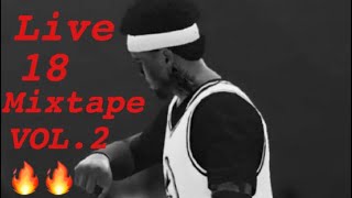 NBA Live 18 Mixtape VOL. 2