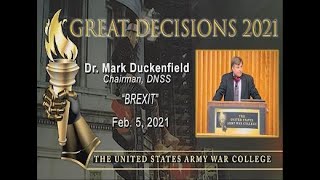 BREXIT - Dr. Mark Duckenfield - Great Decisions 2021