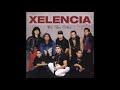 Xelencia- Old School Mix