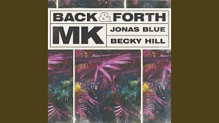 Back &amp; Forth (MK Dub)