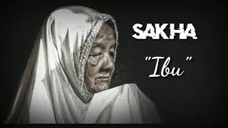 Download lagu MENGINGAT PENGORBANAN IBU - SAKHA - Ibu (lirik video gambar) mp3 Download lagu MENGINGAT PENGORBANAN IBU - SAKHA - Ibu (lirik video gambar) mp3