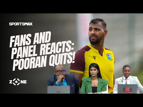 Fans and the panel react to Nicholas Pooran retirement | SportsMax Zone