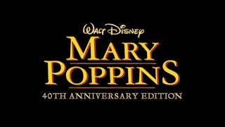 Mary Poppins - 2004 40th Anniversary Edition DVD/VHS Trailer