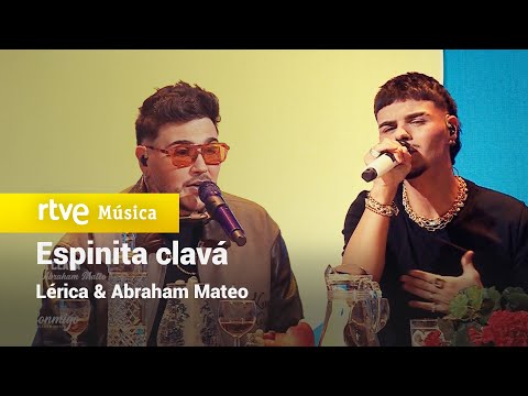 Lérica & Abraham Mateo – “Espinita clavá” (Especial Navidad 2025)