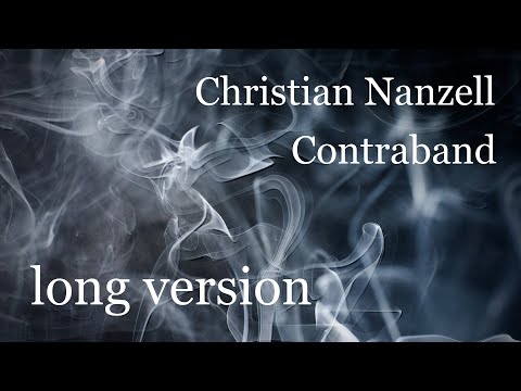 Christian Nanzell - Contraband [LONG version]