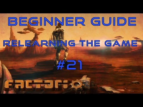 Factorio Beginner Guide: Relearning The Game EP21 - Smart Train Loading Station