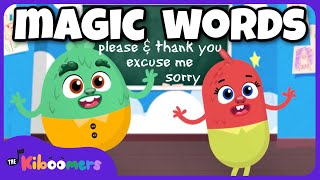 Magic Words Song  - The Kiboomers Please and Thank You Songs for Preschoolers - Good Manners