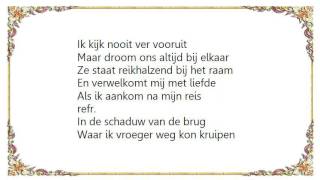 BLØF - De Schaduw Van de Brug Lyrics