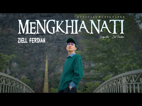 Mengkhianati - Ziell Ferdian