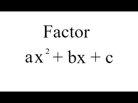 Pre-Calc 11 - 201 - Factor ax2+bx+c