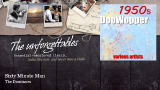The Dominoes   - Sixty Minute Man