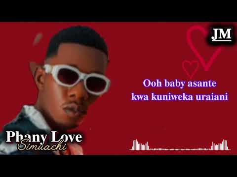 Phany Love - Simuachi (Lyrics)