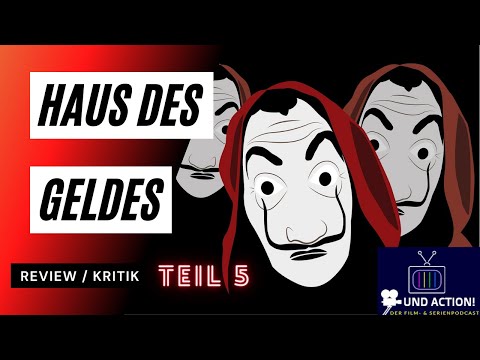 Haus des Geldes Teil 5 Ausgabe 2 Kritik deutsch
