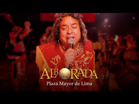 ​Alborada desde la Plaza Mayor de Lima (Concierto 2025) @alboradamusic