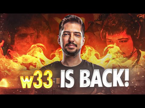 w33 is back !!