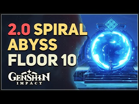 2.0 Spiral Abyss Floor 10 Genshin Impact