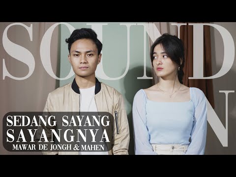 Mawar de Jongh - Sedang Sayang Sayangnya | Sound On with @Petrus Mahendra Official