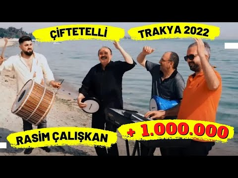 Çiftetelli Trakya  2023- Rasim Çalışkan