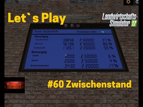 LS17 Vall Farmer Let`s Play #60 Zwischenstand