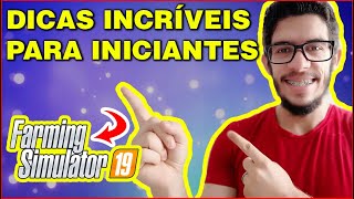 Farming Simulator 19 - Dicas Para Iniciantes - Como Iniciar - Configuração Inicial Passo a Passo