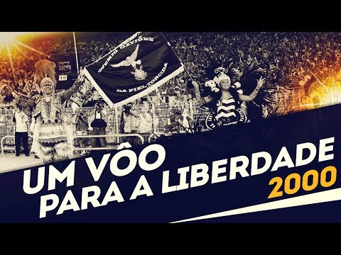 Enredo 2000 - Um vôo para a liberdade