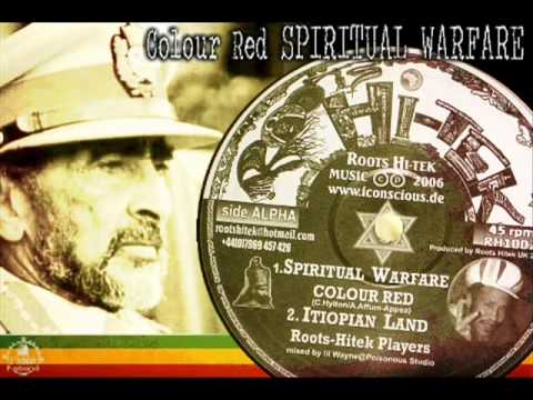 Colour Red  "Spiritual Warfare " Roots Hitek Players "Itiopian Land "