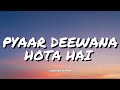PYAAR DEEWANA HOTA HAI KISHORE KUMAR LYRICS