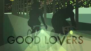 Good Lovers (Official Audio)