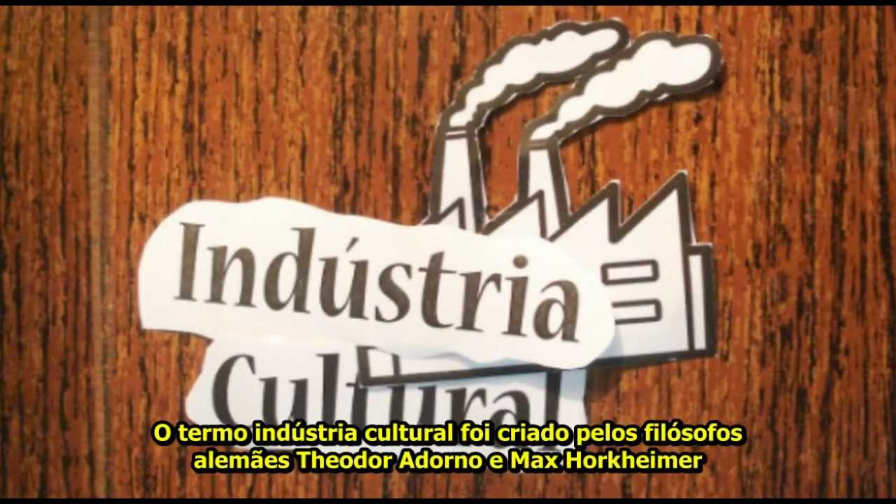 Theodor Adorno, Max Horkheimer e a Indústria Cultural