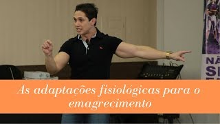 Adaptações fisiológicas e oxidação de gorduras