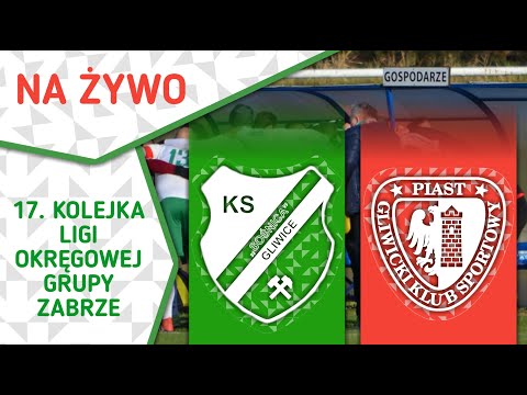 Ks Sośnica Gliwice - GKS Piast II Gliwice – transmisja na żywo