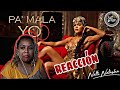 PA' MALA YO - Natti Natasha - Reacción PA' MALA YO - Natti Natasha - Reacción