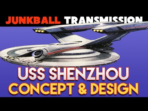 USS Shenzhou Concept & Design