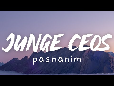 Pashanim - ​junge ceos (Lyrics)