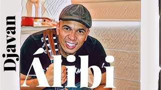 Álibi - Djavan por Aldo Luiz