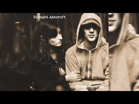 Richard Ashcroft - Velvet Morning (Official Audio)
