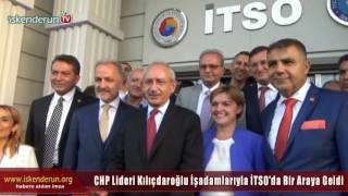 Kılıçdaroğlu İskenderunlu işadamlarıyla buluştu