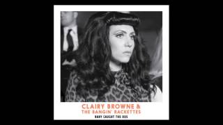 Clairy Browne &amp; the Bangin&#39; Rackettes &quot;I&#39;ll Be Fine&quot;