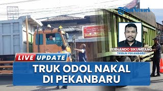Kucing-kucingan Truk ODOL di Pekanbaru Paksa Masuk Jalanan Kota, Pelanggar Ditindak Dishub