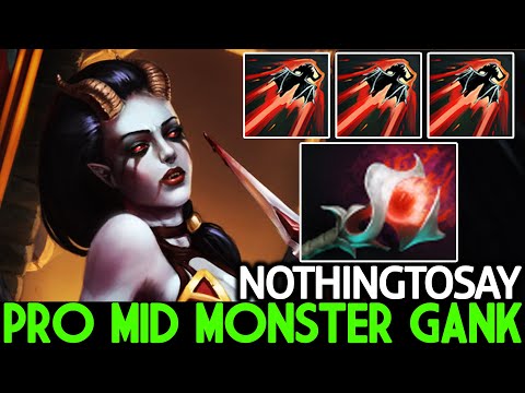 NOTHINGTOSAY [Queen of Pain] Top Pro Mid Monster Gank Crazy Game Dota 2