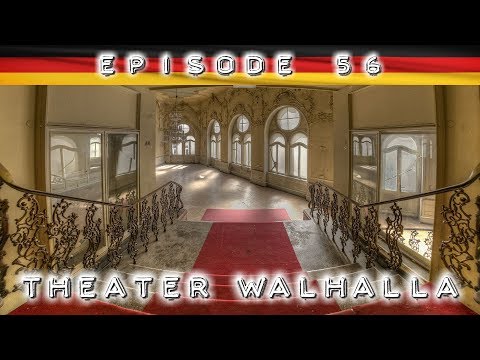 Theater Walhalla: HIER TANZTE ELVIS - 120 Jahre Kultur ohne Hoffnung auf Rettung! 🔎 Lost Place